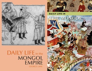 Daily Life in the Mongol Empire